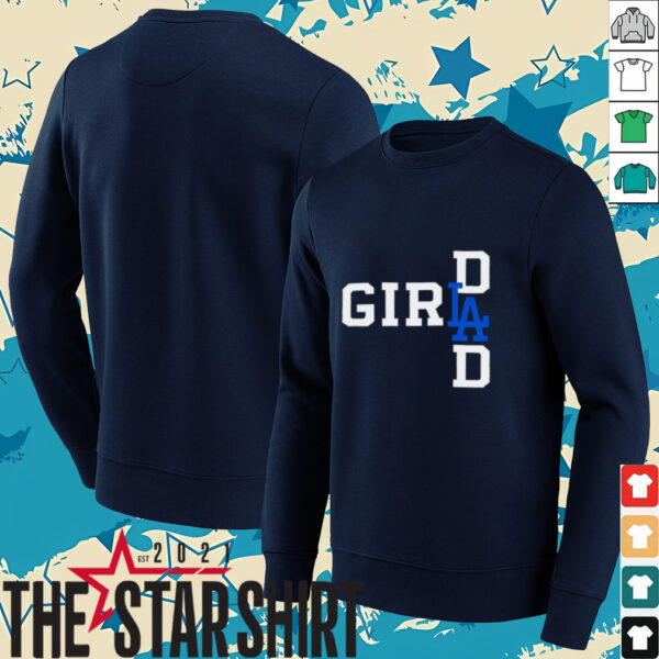 LA girl dad shirt