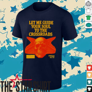 Let me guide your soul to the crossroads shirt