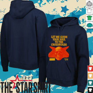 Let me guide your soul to the crossroads shirt