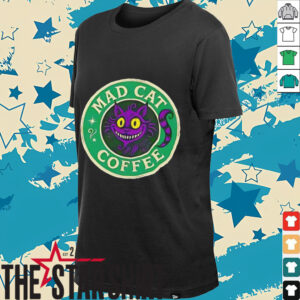 Mad cat coffee shirt