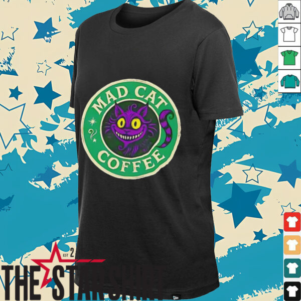Mad cat coffee shirt