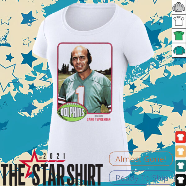 Miami Dolphins Kicker Garo Yepremian shirt