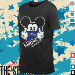 Mickey Haters Gonna Hate Baltimore Ravens Shirt