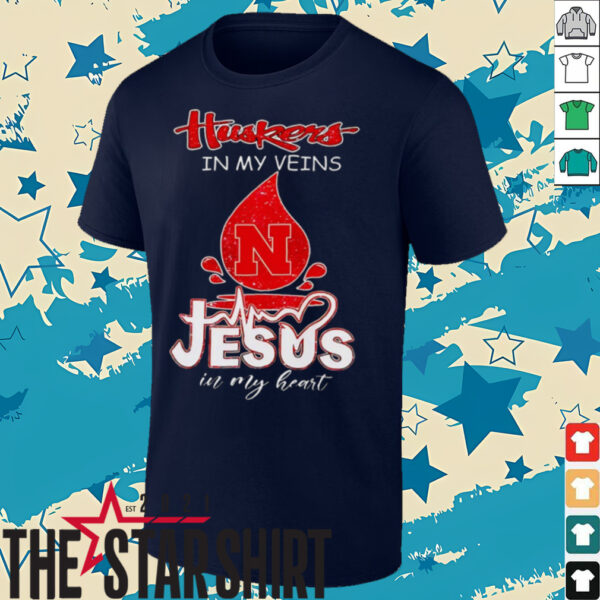 Nebraska Cornhuskers in my veins Jesus in my heart 2025 shirt