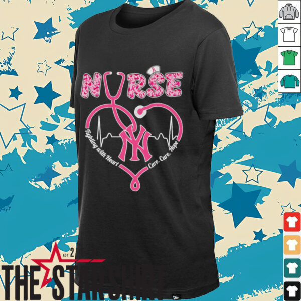 Nurse fighting with heart care cure hope New York Yankees shirt