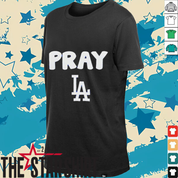 Pray LA shirt
