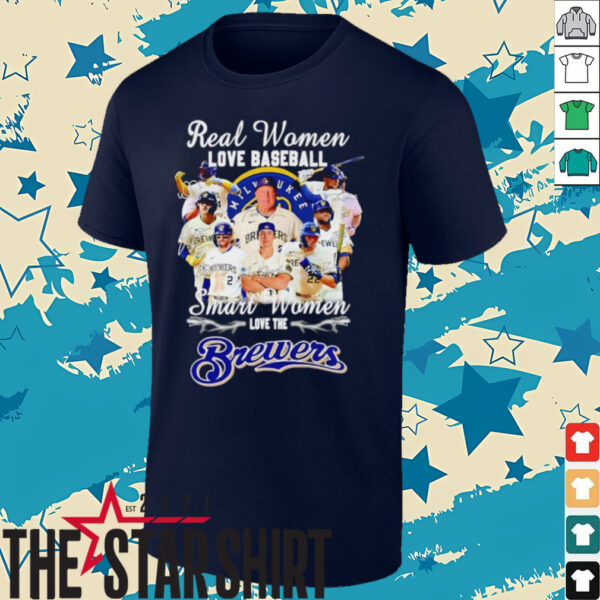 Real woman love baseball smart women love the Milwaukee Brewers shirt