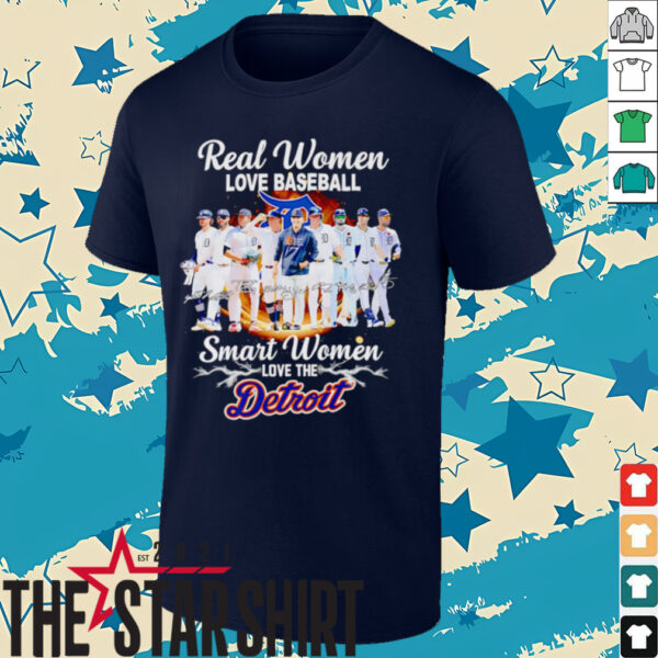 Real women love baseball smart women love the Detroit Tigers lightning players signature shirt