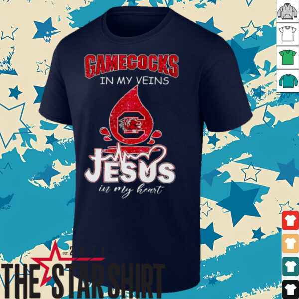 South Carolina Gamecocks in my veins Jesus in my heart 2025 shirt