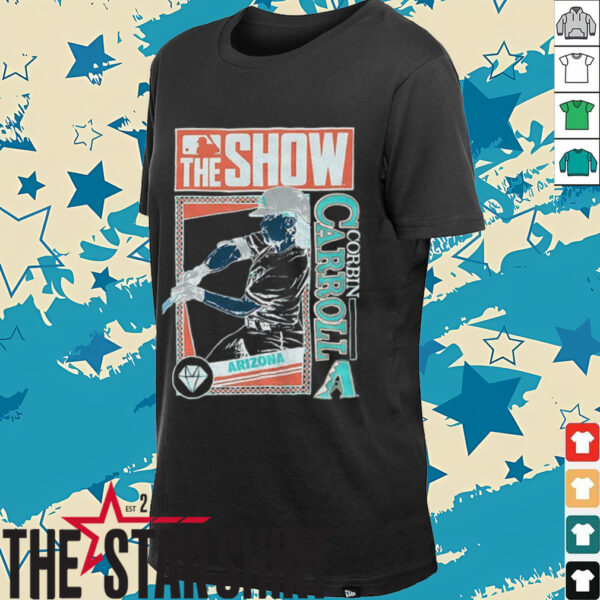 The Show Corbin Carroll Arizona Diamondbacks MLB Baseball cartoon shirt