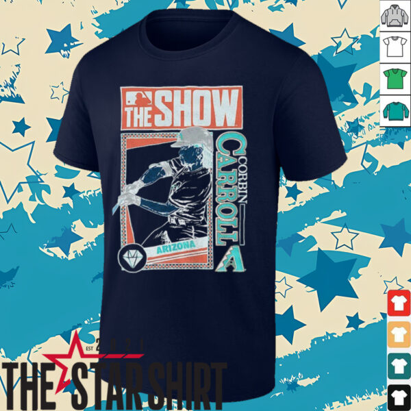 The Show Corbin Carroll Arizona Diamondbacks MLB Baseball cartoon shirt