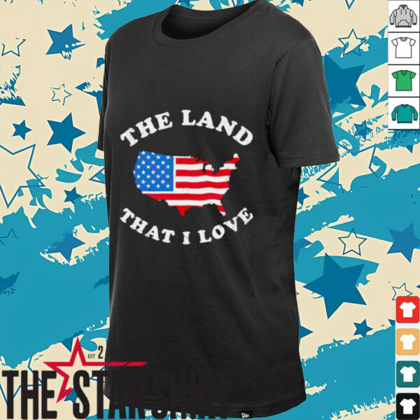 The land that I love USA State shirt