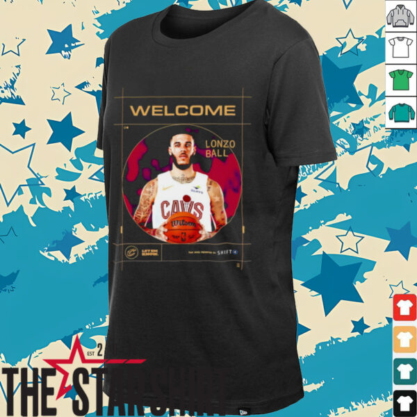 Welcome Lonzo Ball Cleveland Cavalier shirt