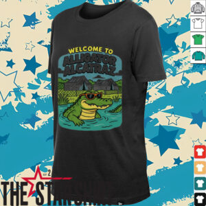 Welcome to Alligator Alcatraz Everglades Florida shirt