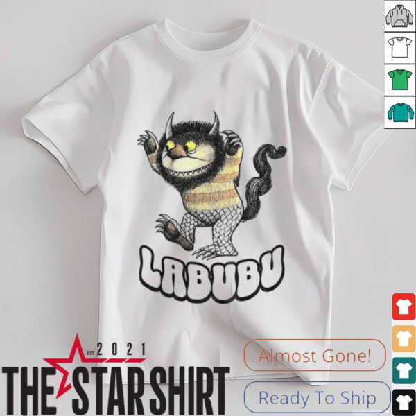 Where The Wild Dolls Are Labubu shirt