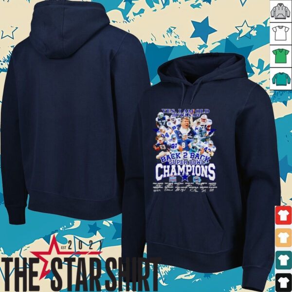 Yes I am old but I saw back 2 back Super Bowl Champions Dallas Cowboys shirt