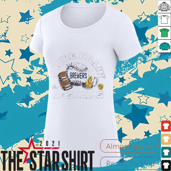 You’re killin me smalls the Sandlot Milwaukee Brewers baseball logo shirt